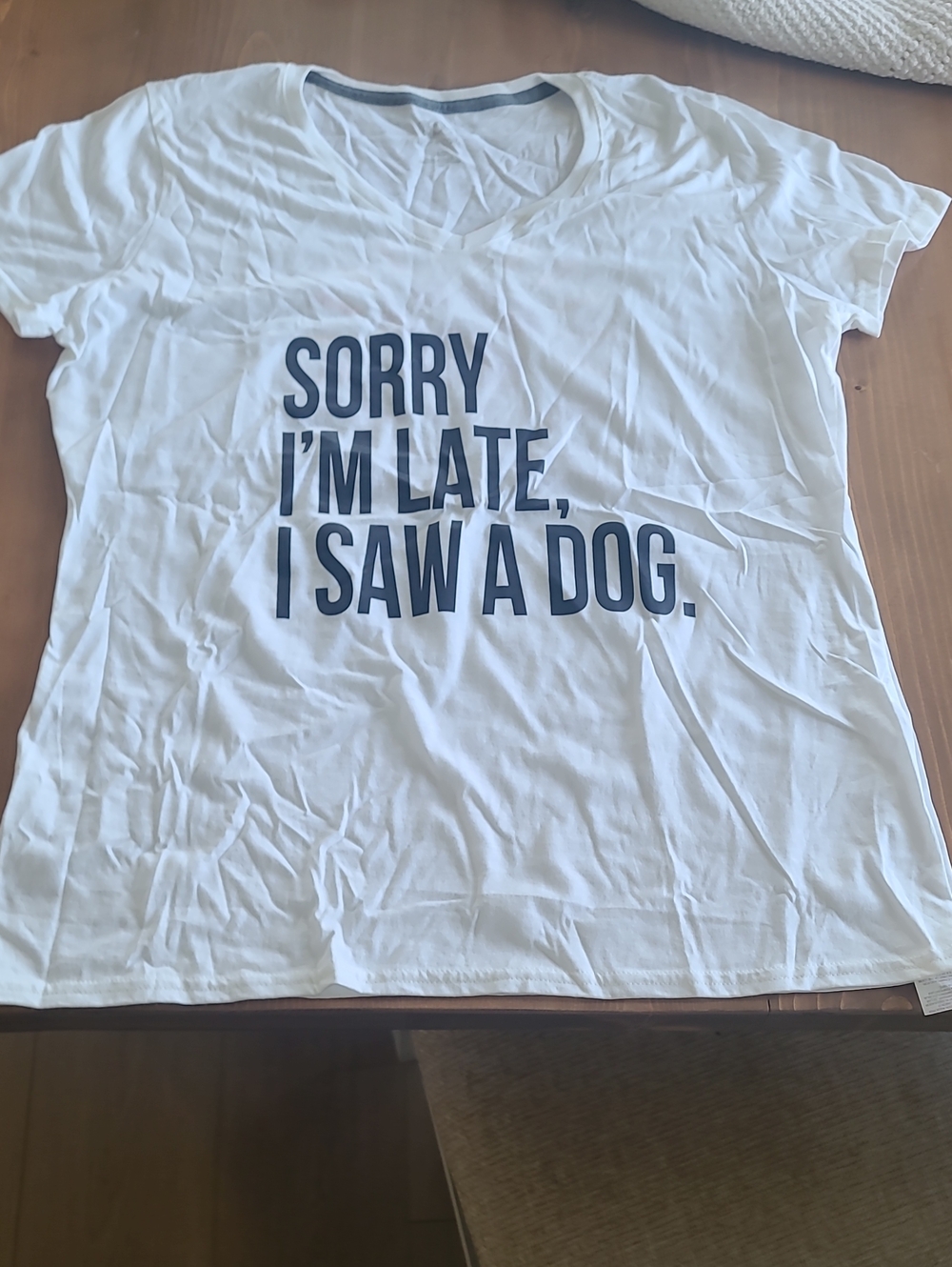 Fruit of the Loom White Tee with Navy Slogan "SORRY I'M LATE, I SAW A DOG."